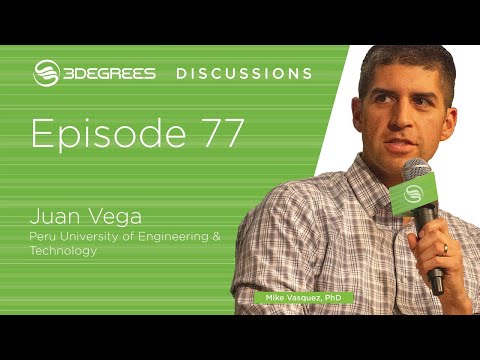 3Degrees Discussions #77 - Juan Vega - University of Engineering and Technology Peru