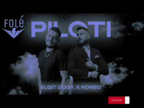 ELGIT DODA ft ROMEO - PILOT #remix