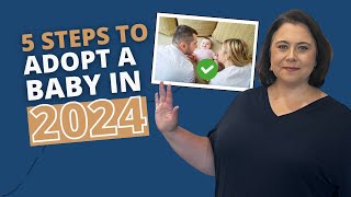 How To Adopt A Baby in 2024