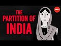 Why Was India Split Into Two Countries Haimanti Roy
