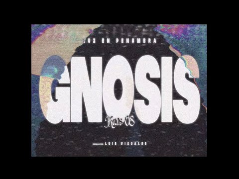 KAOS 08 - Gnosis (Luz En Penumbra LP) Shot x @LuisVisuales Beat x Briant Cortez 