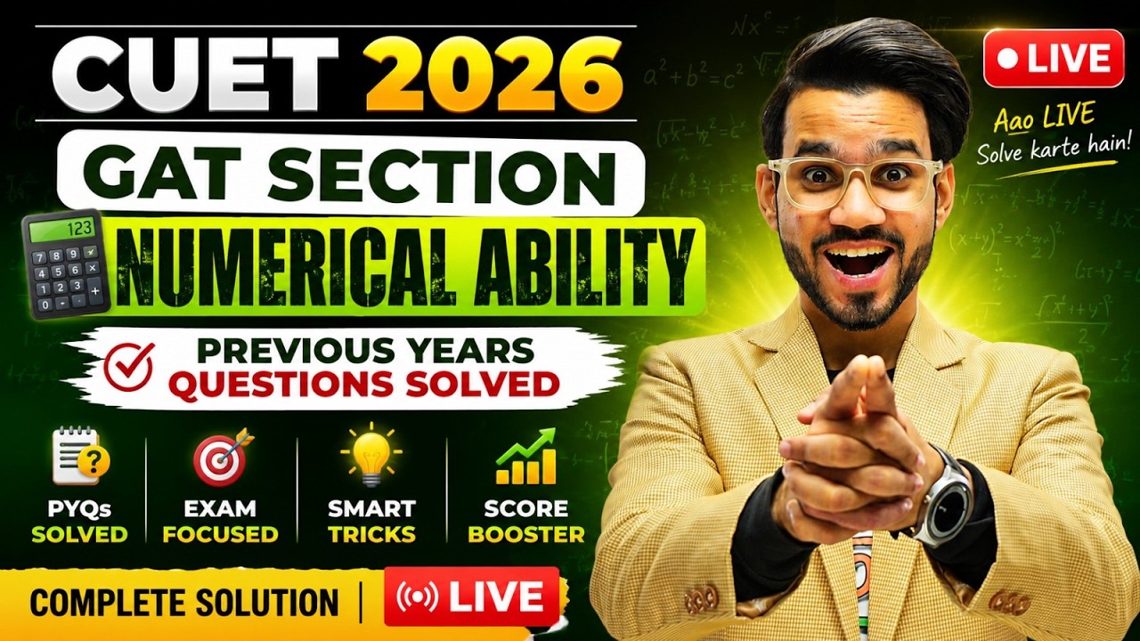 CUET 2026 GAT Numerical Ability | PYQs Live Solution 🔥 | Most Expected Questions