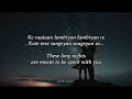 Raataan Lambiyan Lyrics With English Translation Shershaah Jubin Nautiyal Asees Kaur