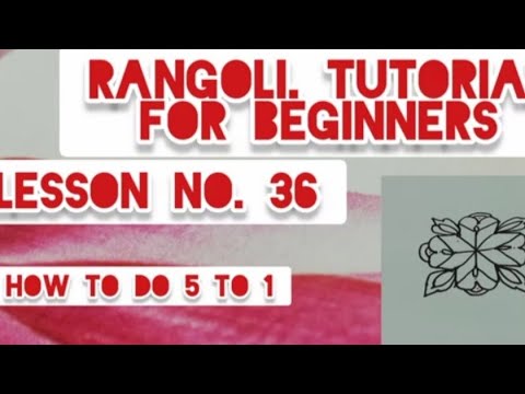 LESSON 36 ( how to do rangoli with dots 5 to 5) II RANGOLI TUTORIAL FOR BEGINNERS II RANGOLIMANIA700