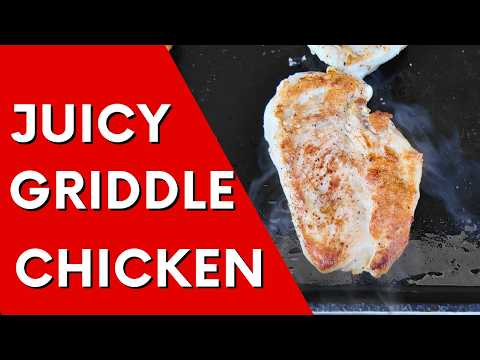 Blackstone Griddle 101: Chicken Breast