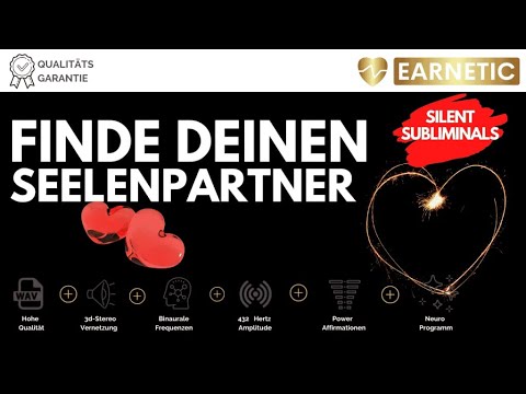 Seelenpartner-Magnet 432 Hz + Solfeggio  Wie Affirmationen &ein Silent Subliminal zusammenarbeiten