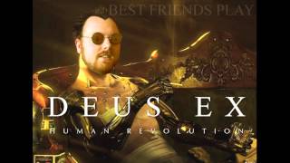 Best Friends Reorchestrated: Deus Ex Human Revolution