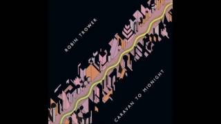 Robin Trower - Caravan To Midnight (1978) (US Chrysalis vinyl) (FULL LP)