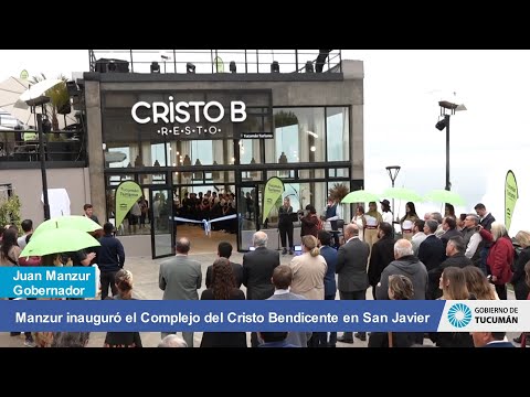 Manzur inauguró el Complejo del Cristo Bendicente en San Javier