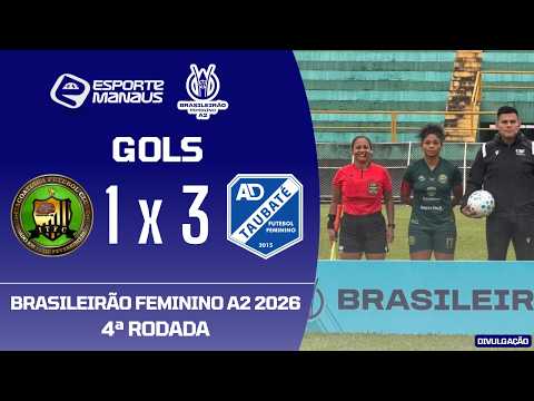 Itacoatiara FC 1x3 AD Taubaté