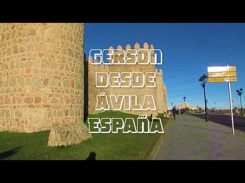 Gerson desde Avila España