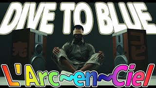 #9 ラルクガチ勢による「DIVE TO BLUE」【L'Arc~en~Ciel】by Renking 【完コピ】