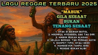 Download lagu Botol Bikin Gila – 7 Lagu reggae Sindiran Keras untuk Pemabuk mp3