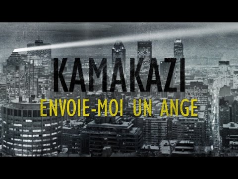 Envoie-moi un ange - Kamakazi