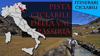preview picture of video 'Pista Ciclabile della Val Passiria'