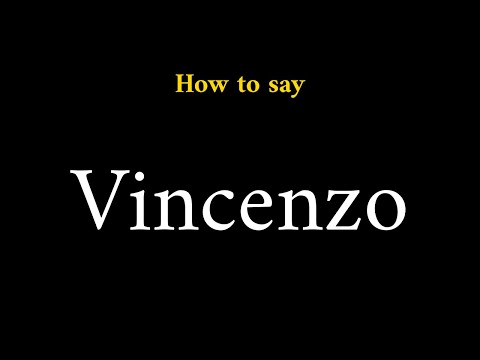How to Pronounce Vincenzo (Italian Name)