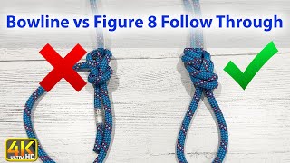Bowline vs Figure 8 Follow Through for Climbing | Climbing Knots Tutorial