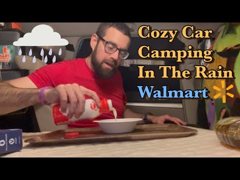 Solo Car Camping in the Rain at Walmart 🌧 | My Cozy Setup