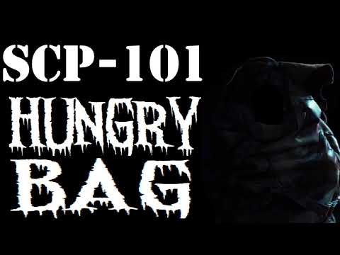 SCP-101 | Hungry Bag