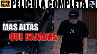 🎥  MAS ALTAS QUE BAJADAS - PELICULA COMPLETA NARCOS | Ola Studios TV 🎬