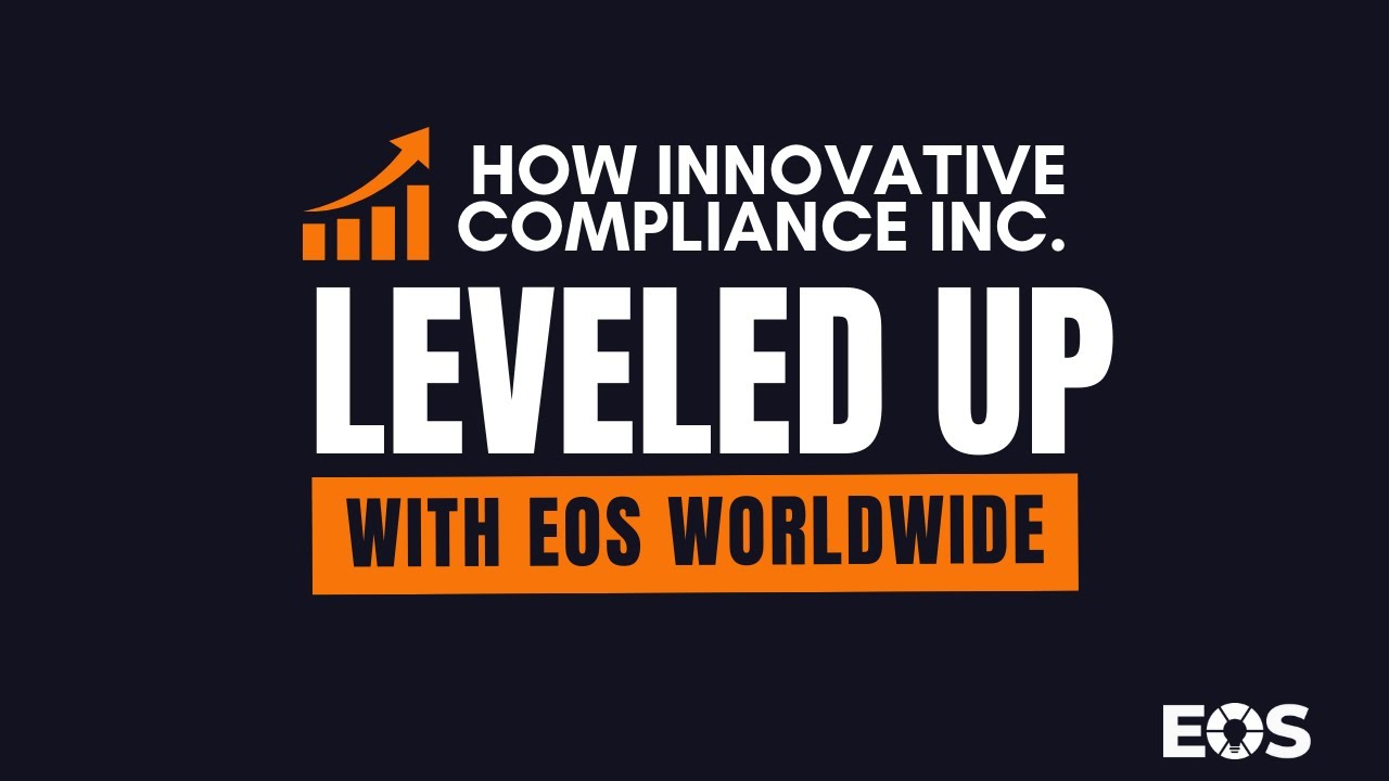 Innovative Compliance, Inc. Scales with Ben Norton and EOS