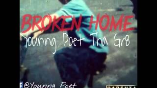 Younng Poet - Broken Home (Prod. By TaylorM)