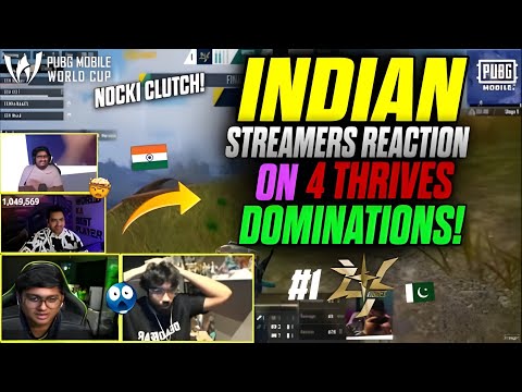 #1 INDIAN🇮🇳 Streamers Shocking Reaction - 🇵🇰 4 THRIVES In GRAND FINALS PMWC!😍| 4T NOCKI Clutch WWCD!