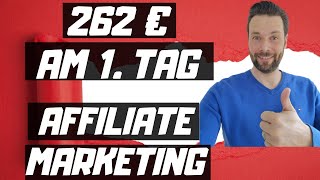 262€ PROVISION AM 1. TAG MIT AFFILIATE MARKETING - Tarifcheck + Builde
