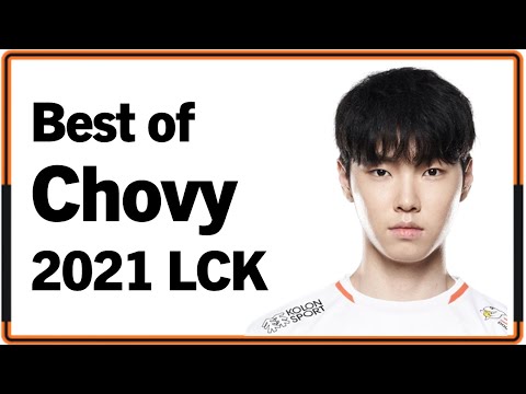 Best of Chovy 2021 LCK Montage｜2021 쵸비 롤챔스 매드무비