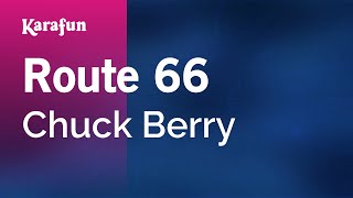 Karaoke Route 66 - Chuck Berry *