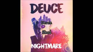 Deuce - Bleed [Lyrics]
