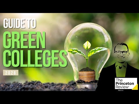 Top Green Colleges 2026 | The Princeton Review’s Guide to the Most Sustainable Schools
