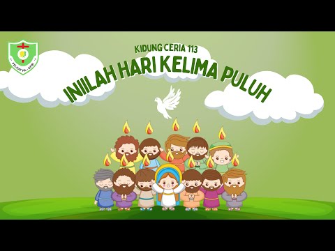 VIDEO KIDUNG CERIA | Kidung Ceria 113 | Inilah Hari Kelima Puluh
