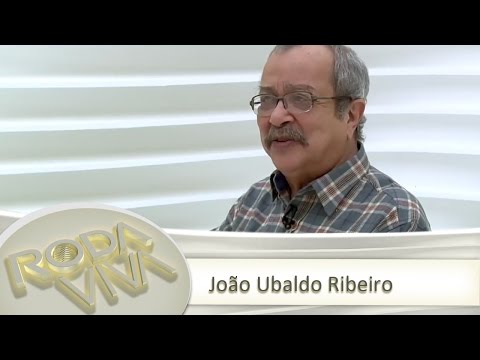 Joo Ubaldo Ribeiro - 23/07/2012