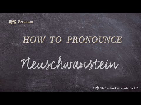 How to Pronounce Neuschwanstein (Real Life Examples!)
