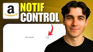 How To Control Amazon Communication Preferences And Notifications (Tutorial 2026)