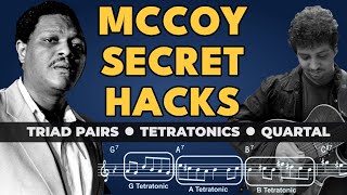 How to Play Like McCoy Tyner — Triad Pairs, Tetratonics, and Quartal Hacks