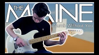 The Maine - Numb Without You (Guitar &amp; Bass Cover w/ Tabs)