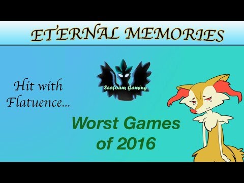 Eternal Memories Countdown: The Worst Games of 2016!