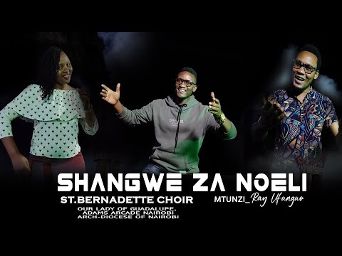 SHANGWE ZA NOELI