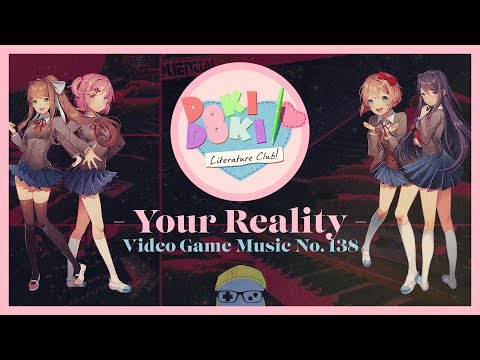 VGM #138: Your Reality (Doki Doki Literature Club) Dark Atmospheric Synth Cover
