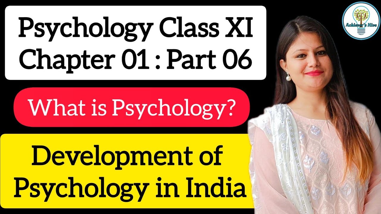Psychology class 11 ch 1 | What is Psychology? #psychologyclass11 Development Of Psychology in India