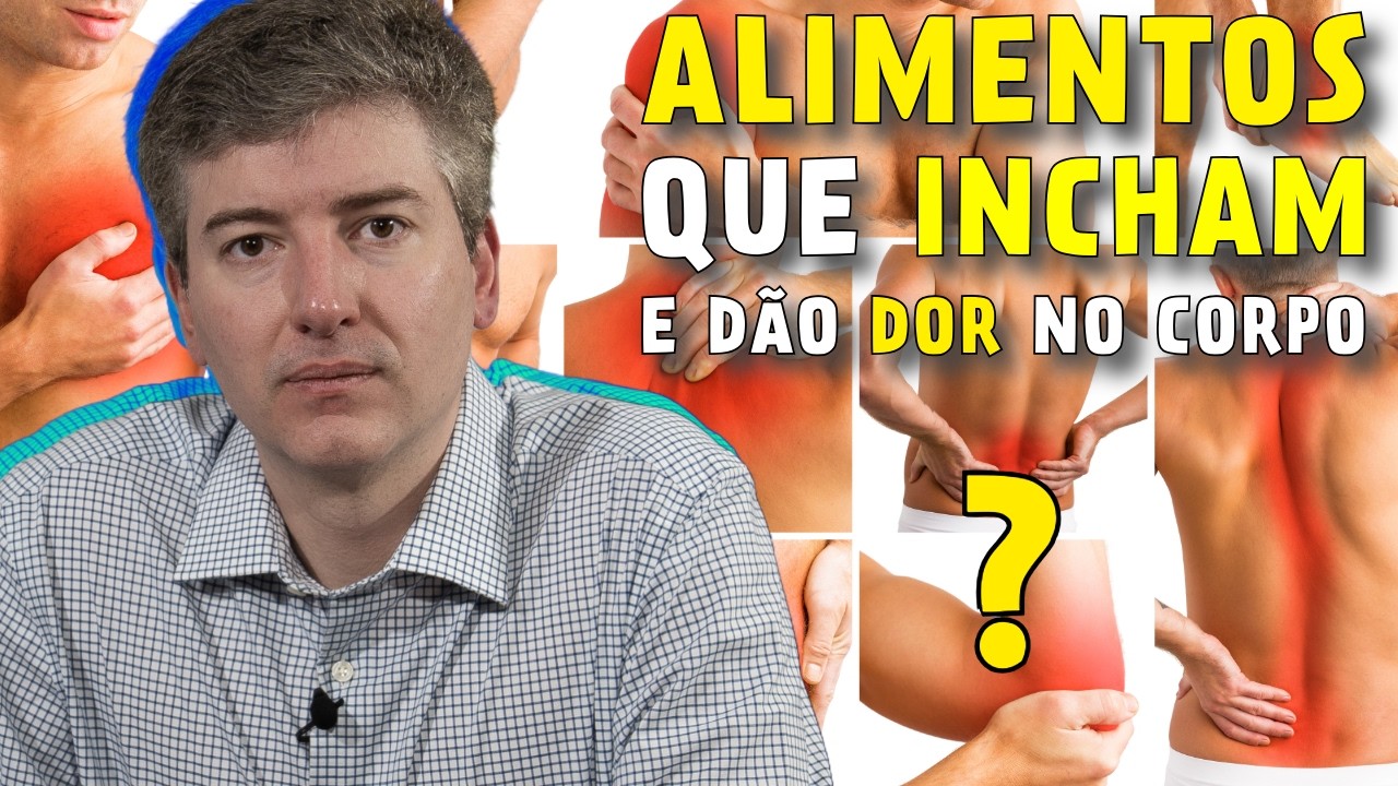 Você Sabe Quais Alimentos Podem Causar Inflamação e Dor no seu Corpo?