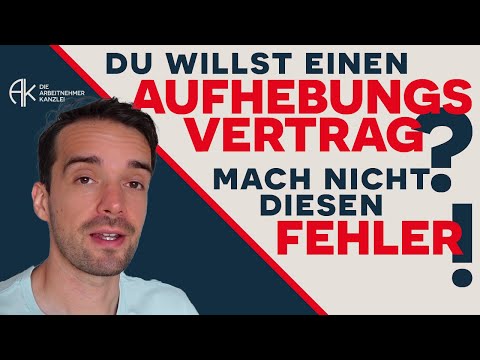 Du willst einen Aufhebungsvertrag? Mach nicht diesen Fehler!