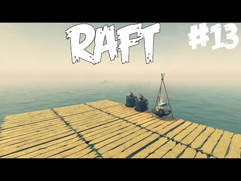 HAIN YLLÄTYSHYÖKKÄYS - Pelataan Raft - Osa 13