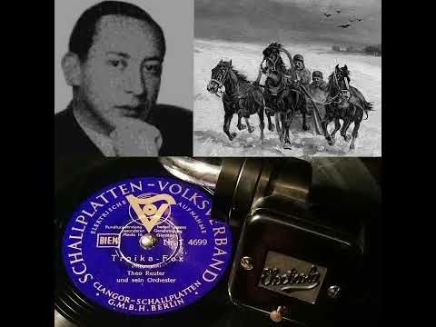Troika Fox - Theo Reuter und sein Orchester (Clangor SVV-4699) 1939