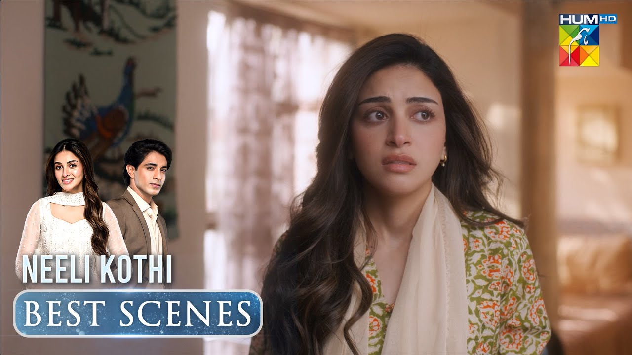 Neeli Kothi Episode 02 Highlight Clip [ Anmol Baloch & TalhaChahour ] - HUM TV