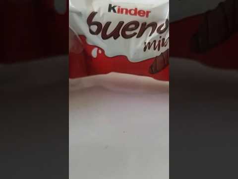 I ate Bueno chocolate of Kinder.