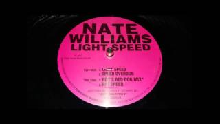 Nate Williams - Light Speed (Roy's Red Dog Mix)