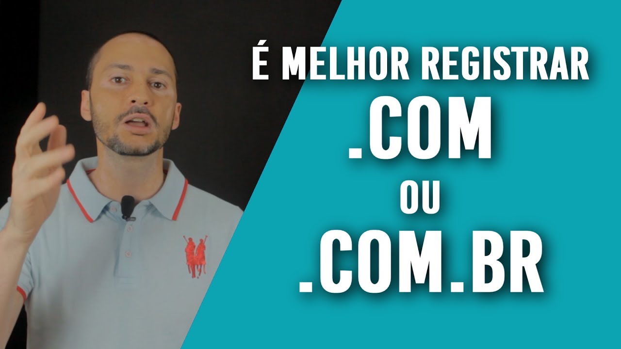 É melhor Registrar Domínio .COM ou .COM.BR ❓
